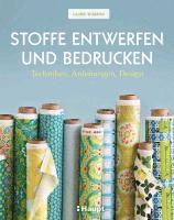 Laurie Wisbrun - Stoffe entwerfen und bedrucken, Inbunden. Tillgänglighet: Lägg i varukorg