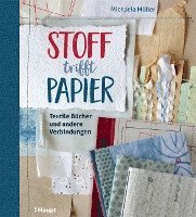 bokomslag Stoff trifft Papier