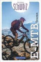 bokomslag E-Mountainbike Touren Erlebnis Schweiz