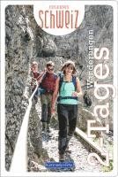 Hallwag Kümmerly+Frey AG - Kümmerly+Frey Erlebnis Schweiz Zweitageswanderung - Wanderführer, Häftad