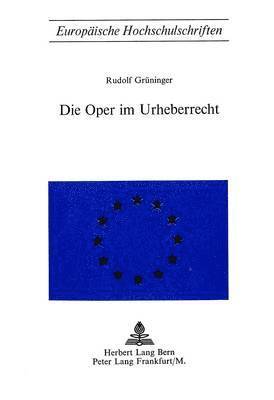 bokomslag Die Oper Im Urheberrecht