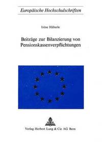 bokomslag Beitraege Zur Bilanzierung Von Pensionskassenverpflichtungen