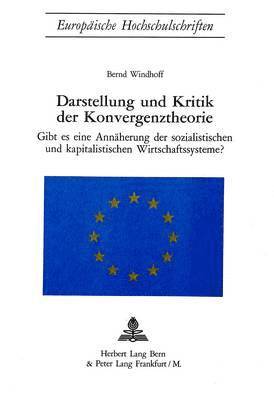 bokomslag Darstellung Und Kritik Der Konvergenztheorie