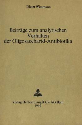 bokomslag Beitraege Zum Analytischen Verhalten Der Oligosaccharid-Antibiotika
