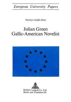 Marilyn Gaddis Rose, Marilyn G. Rose - Julian Green, Häftad