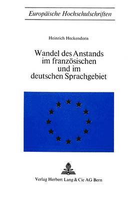 bokomslag Wandel Des Anstands Im Franzoesischen Und Im Deutschen Sprachgebiet