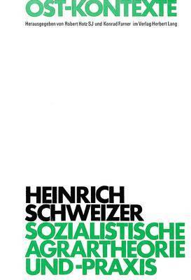 bokomslag Sozialistische Agrartheorie Und Landwirtschaftspolitik in China Und Der Sowjetunion