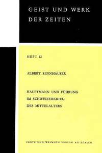 bokomslag Hauptmann Und Fuehrung Im Schweizerkrieg Des Mittelalters
