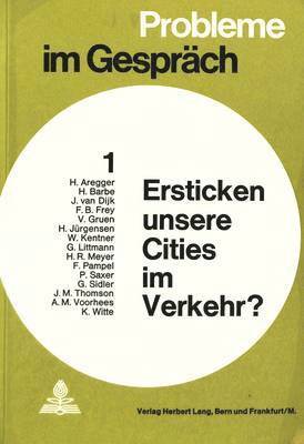 bokomslag Ersticken Unsere Cities Im Verkehr?