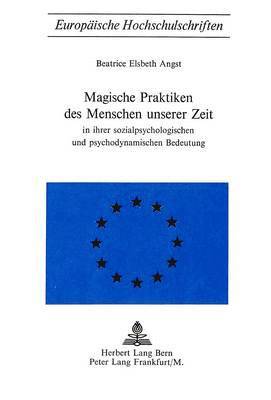 bokomslag Magische Praktiken Des Menschen Unserer Zeit