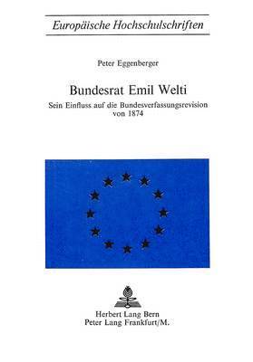 bokomslag Bundesrat Emil Welti