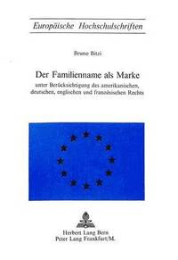 bokomslag Der Familienname ALS Marke