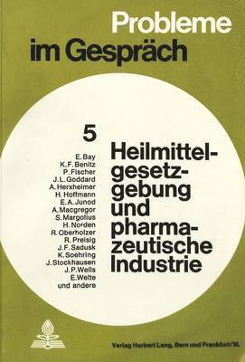 bokomslag Heilmittelgesetzgebung Und Pharmazeutische Industrie