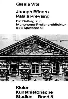 bokomslag Joseph Effners Palais Preysing