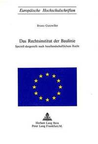 bokomslag Das Rechtsinstitut Der Baulinie