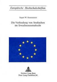 bokomslag Die Verbindung Von Strafsachen Im Erwachsenenstrafrecht