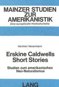 bokomslag Erskine Caldwells Short Stories
