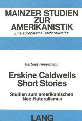Erskine Caldwells Short Stories 1