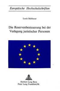 bokomslag Die Reservenbesteuerung Bei Der Verlegung Juristischer Personen