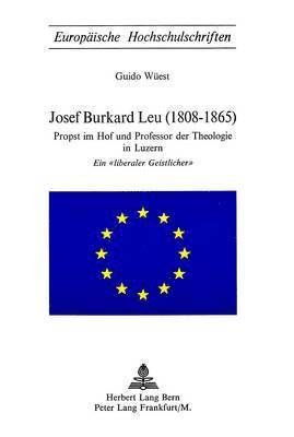 Josef Burkard Leu (1808-1865) 1