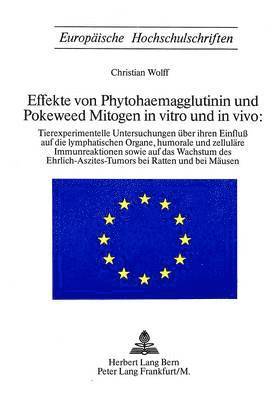 Phytohaemagglutinin (Pha) Und Poleweed Mitogen (Pwm) in Vitro Und in Vivio 1