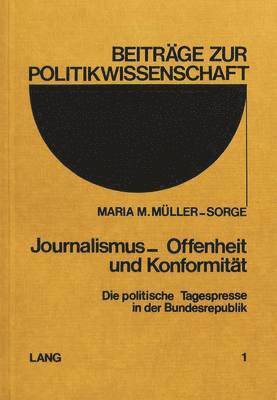 bokomslag Journalismus - Offenheit Und Konformitaet