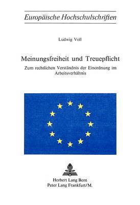 bokomslag Meinungsfreiheit Und Treuepflicht