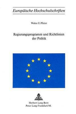 bokomslag Regierungsprogramm Und Richtlinien Der Politik