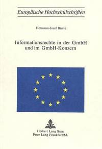 bokomslag Informationsrechte in Der Gmbh Und Im Gmbh-Konzern