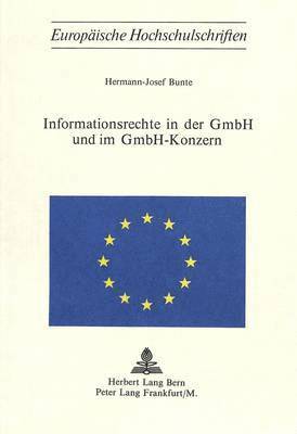 bokomslag Informationsrechte in Der Gmbh Und Im Gmbh-Konzern