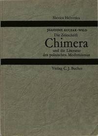bokomslag Die Zeitschrift Chimera Und Die Literatur Des Polnischen Modernismus