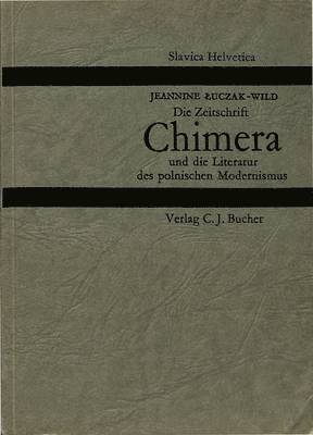 Die Zeitschrift Chimera Und Die Literatur Des Polnischen Modernismus 1