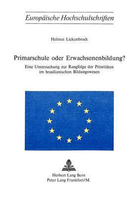 bokomslag Primarschule Oder Erwachsenenbildung?