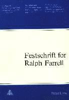 Festschrift for Ralph Farrell