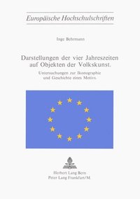 bokomslag Darstellung Der Vier Jahreszeiten Auf Objekten Der Volkskunst