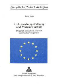 bokomslag Rechtsprechungsaenderung Und Vertrauensschutz