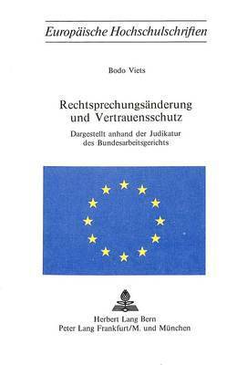 bokomslag Rechtsprechungsaenderung Und Vertrauensschutz