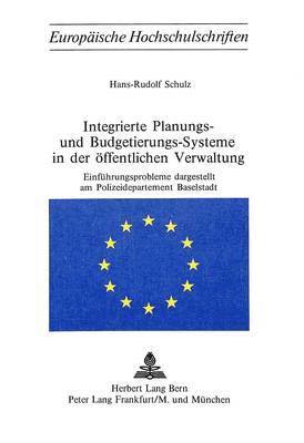 bokomslag Integrierte Planungs- Und Budgetierungs-Systeme in Der Oeffentlichen Verwaltung