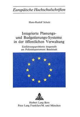 Integrierte Planungs- Und Budgetierungs-Systeme in Der Oeffentlichen Verwaltung 1