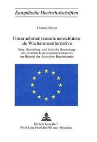 bokomslag Unternehmenszusammenschluesse ALS Wachstumsalternative