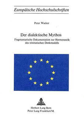 Der Dialektische Mythos 1