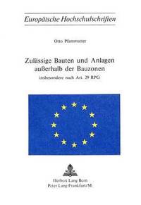 bokomslag Zulaessige Bauten Und Anlagen Ausserhalb Der Bauzonen