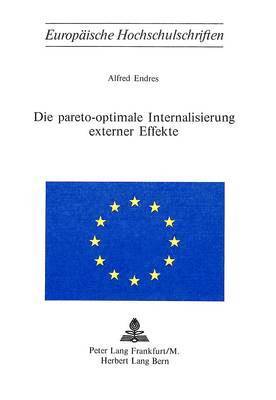 bokomslag Die Pareto-Optimale Internalisierung Externer Effekte