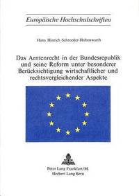 bokomslag Das Armenrecht in Der Bundesrepublik Und Seine Reform Unter Besonderer Beruecksichtigung Wirtschaftlicher Und Rechtsvergleichender Aspekte