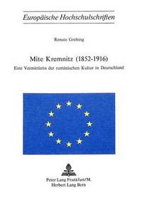 bokomslag Mite Kremnitz (1852-1916)