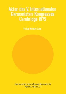 bokomslag Akten Des V. Internationalen Germanisten-Kongresses- Cambridge 1975