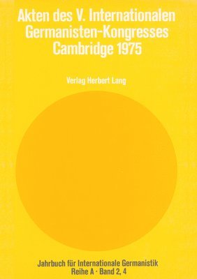 bokomslag Akten Des V. Internationalen Germanisten-Kongresses- Cambridge 1975