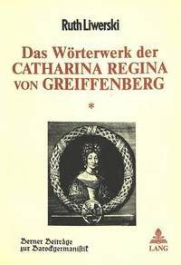 bokomslag Das Woerterwerk Der Catharina Regina Von Greiffenberg