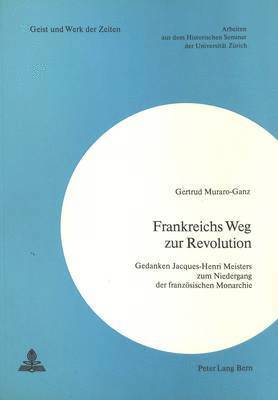 bokomslag Frankreichs Weg Zur Revolution