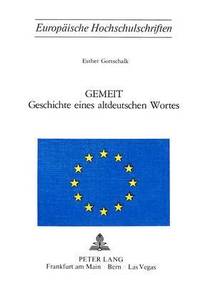bokomslag Gemeit- Geschichte Eines Altdeutschen Wortes